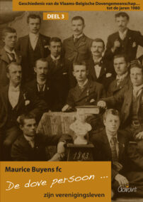 De dove persoon... zijn verenigingsleven. Geschiedenis van de Vlaams-Belgische dovengemeenschap... tot de jaren 1980 (deel 3)