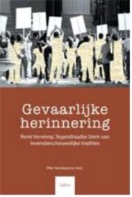Gevaarlijke herinnering. Remi Verwimp. Tegendraadse Stem van levensbeschouwelijke tradities