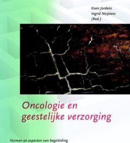 Oncologie en geestelijke verzorging. Vormen en aspecten van begeleiding. Actuele vragen en uitdagingen (Catharina-reeks, nr. 2)