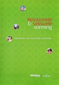 Relationele en seksuele vorming. Handboek voor het secundair onderwijs