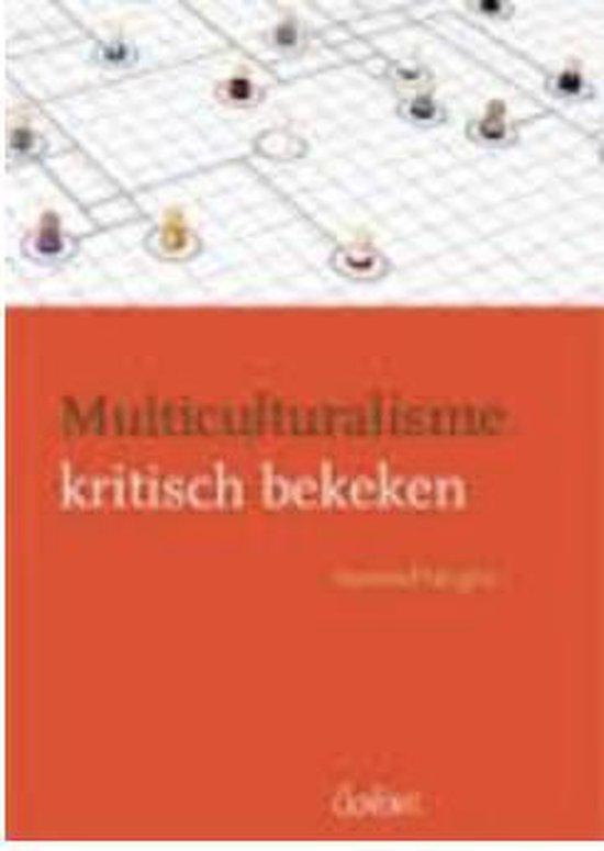 Multiculturalisme kritisch bekeken