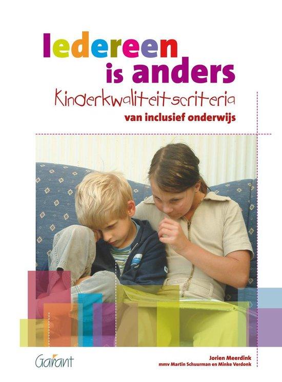 Iedereen is anders. Kwaliteitscriteria van inclusief onderwijs