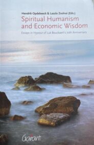 Spiritual Humanism and Economic Wisdom
