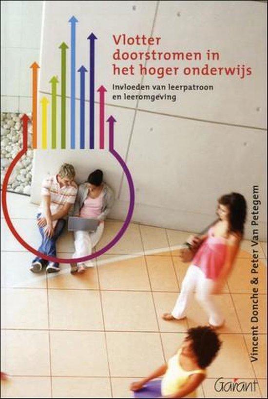 Vlotter doorstromen in het hoger onderwijs. Invloeden van leerpatroon en leeromgeving
