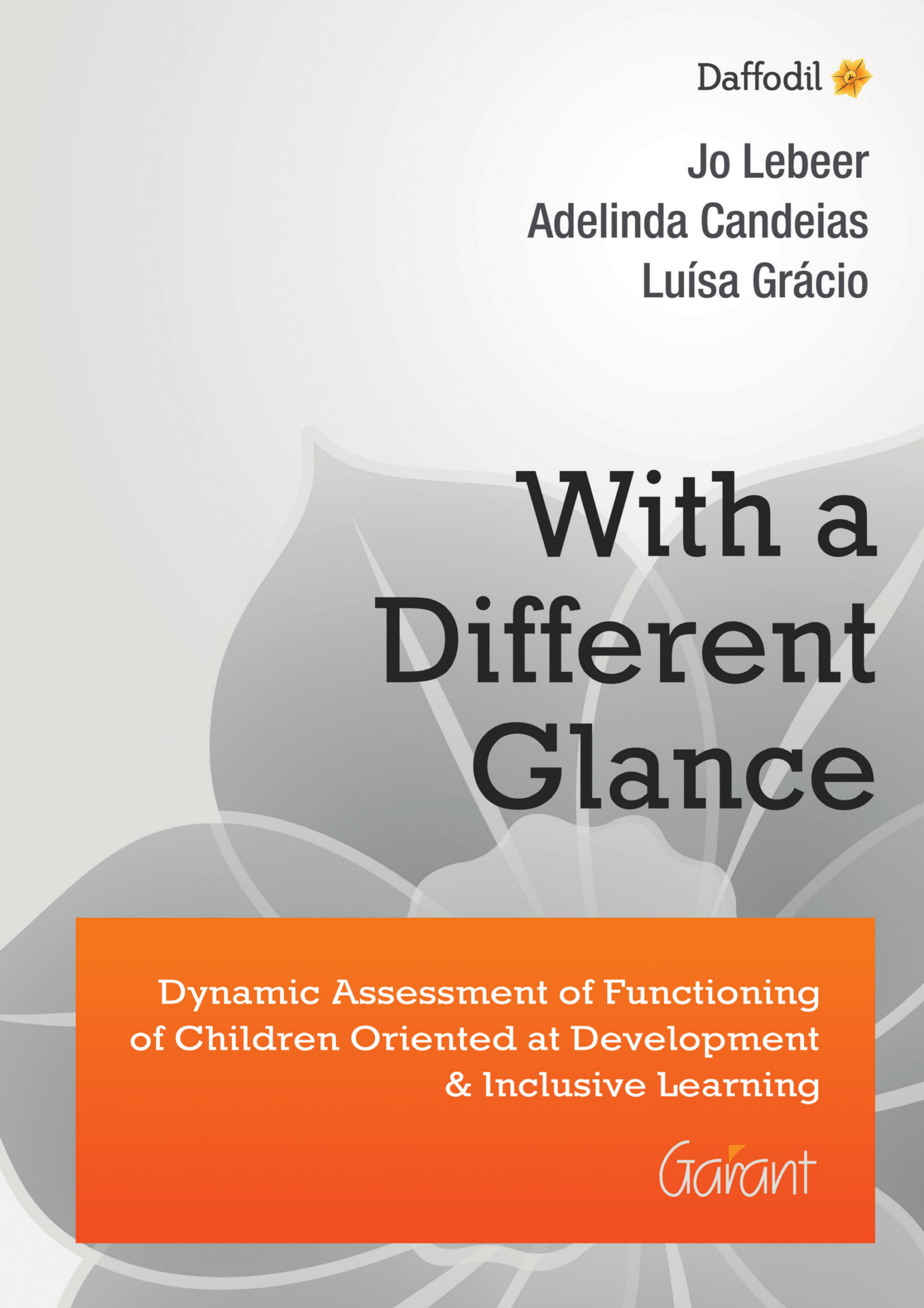 With a different glance. Dynamic assessment of functioning of children oriented at development & inclusive learning