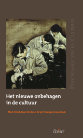 Het nieuwe onbehagen in de cultuur (Reeks Psychoanalyse en Cultuur, nr. 2)