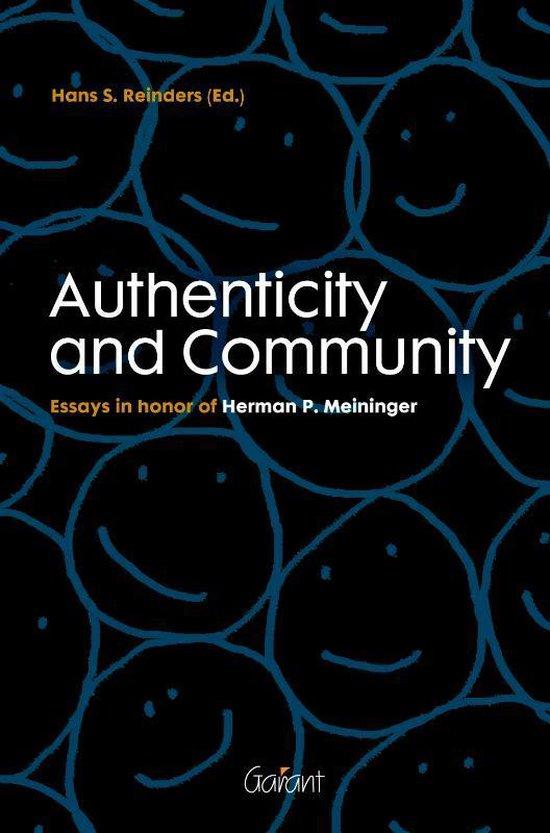 Authenticity and community. Essays in honor of Herman P. Meininger