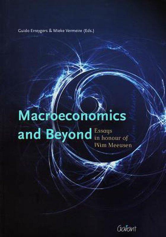 Macroeconomics and beyond. Essays in honour of Wim Meeusen