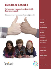 Tien keer beter! 4 - Verbeteren van onderwijspraktijk door onderzoek (Reeks Praktijk in Onderzoek, nr. 7)