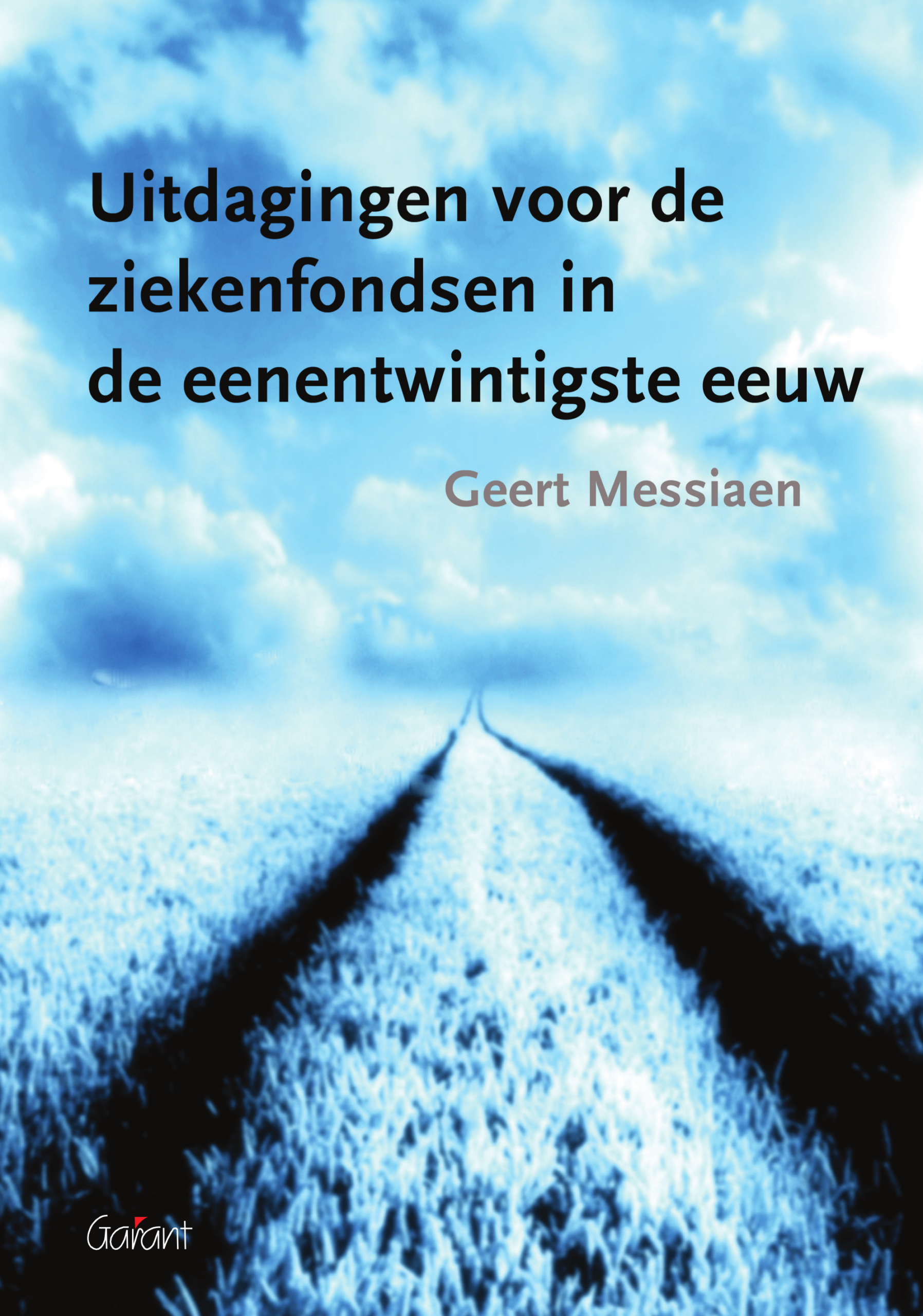 Uitdagingen voor de ziekenfondsen van de 21e eeuw