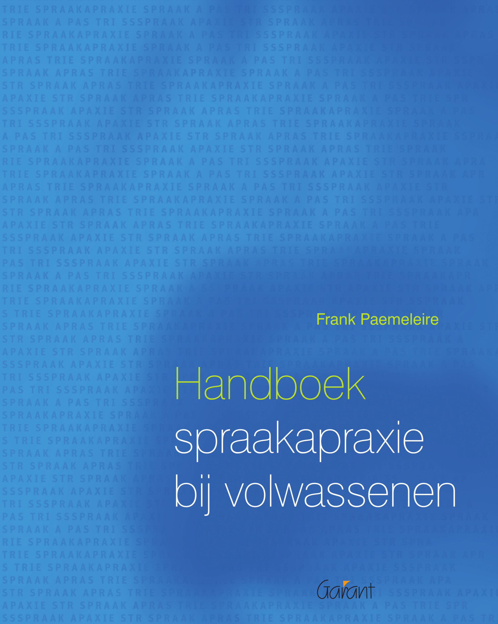 Handboek spraakapraxie bij volwassenen