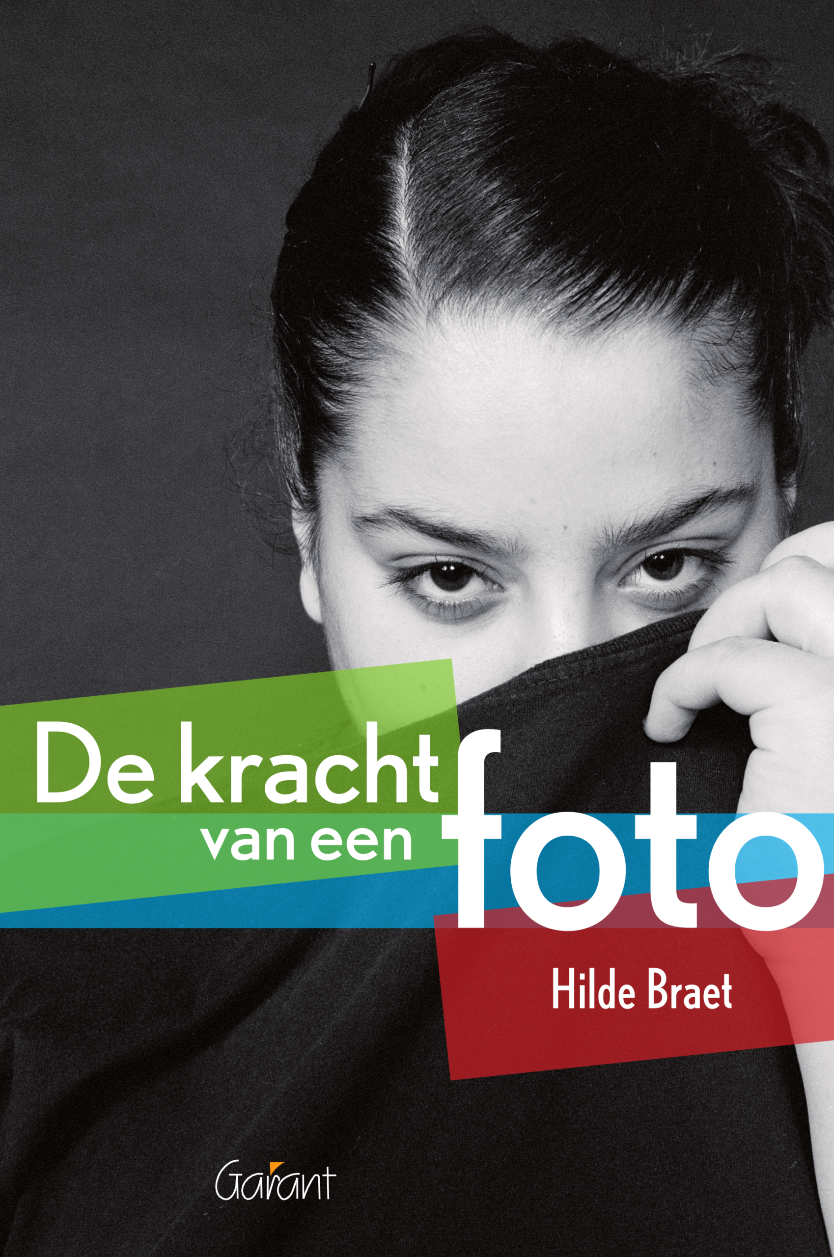 De kracht van een foto (De Veerman-bibliotheek nr. 7)