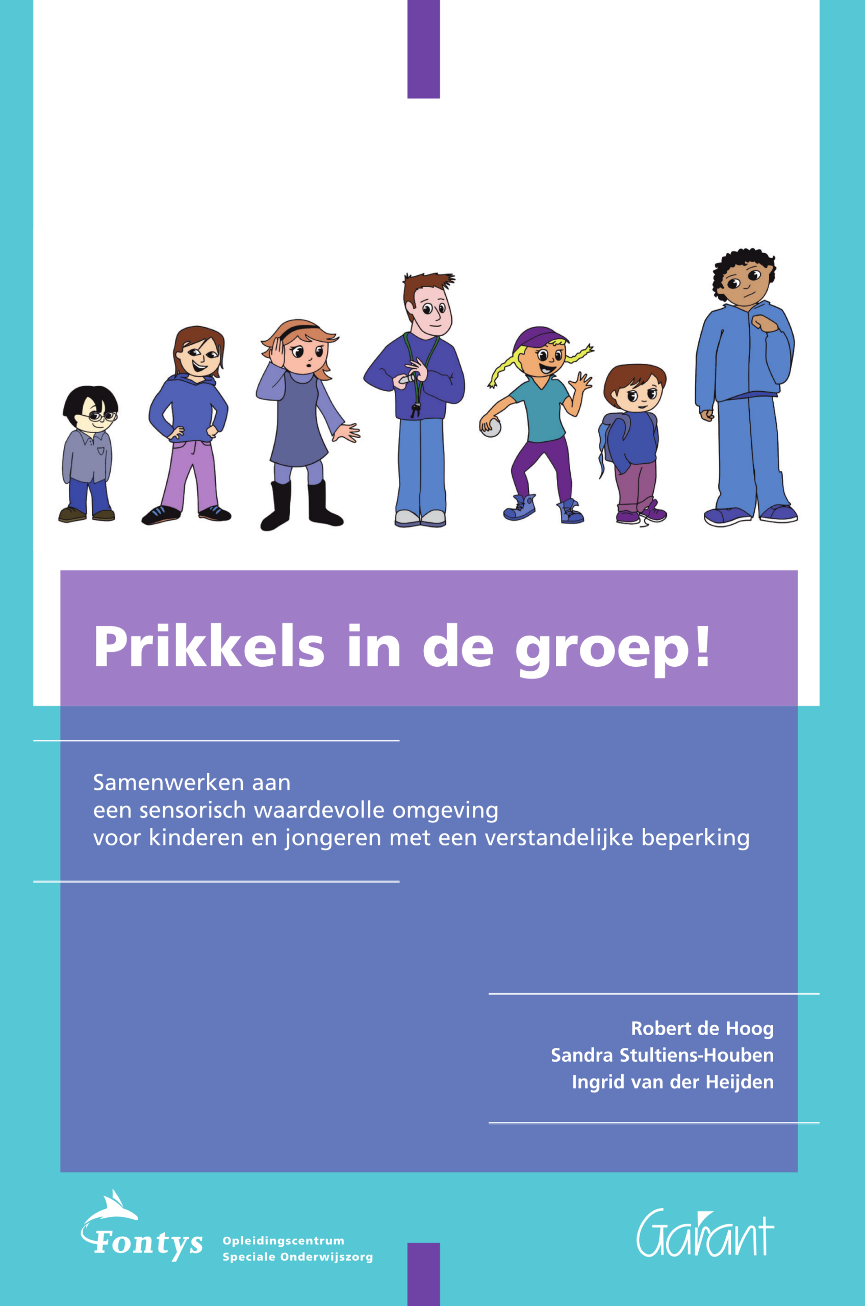 Prikkels in de groep (Fontys-OSO-Reeks, nr. 30)