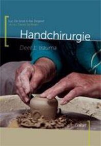 Handchirurgie. Deel 1: Trauma