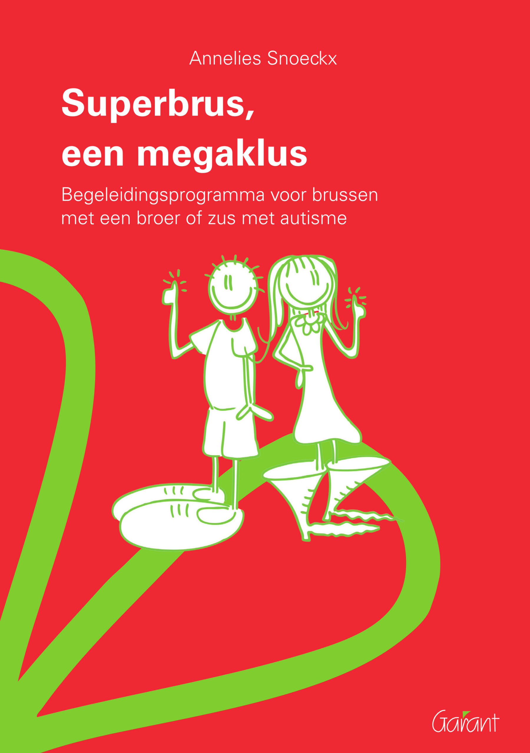 Superbrus, een megaklus. Begeleidingsprogramma voor brussen met een broer of zus met autisme.