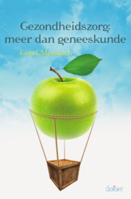 Gezondheidszorg: meer dan geneeskunde