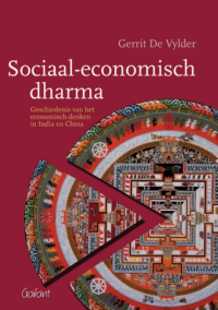 Sociaal-economisch dharma. Geschiedenis van het economisch denken in India en China