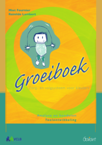 Groeiboek. Zorg- en volgsysteem voor kleuters. Analyse en handelen. Taalontwikkeling