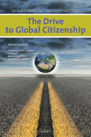 The Drive to Global Citizenship. Motivating people, Mapping public support, Measuring effects of global education