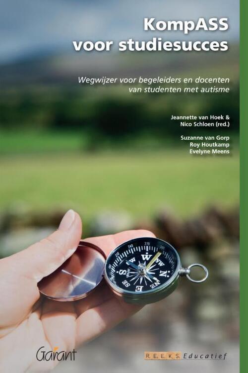 KompASS voor studiesucces. Wegwijzer voor begeleiders en docenten van studenten met autisme (Fontys Reeks Educatief, nr. 14)