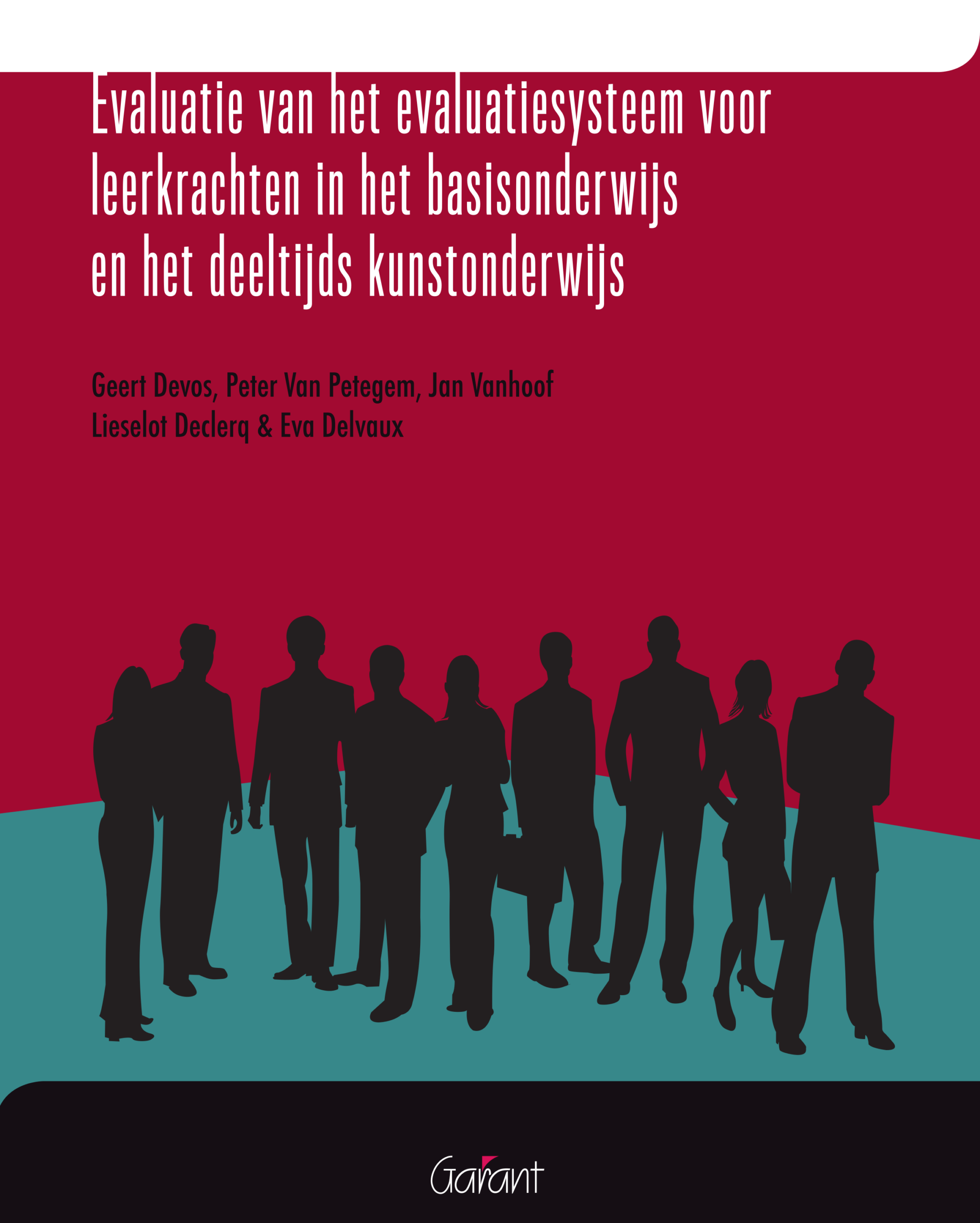 Evaluatie van het evaluatiesysteem voor leerkrachten in het basisonderwijs en het deeltijds kunstonderwijs