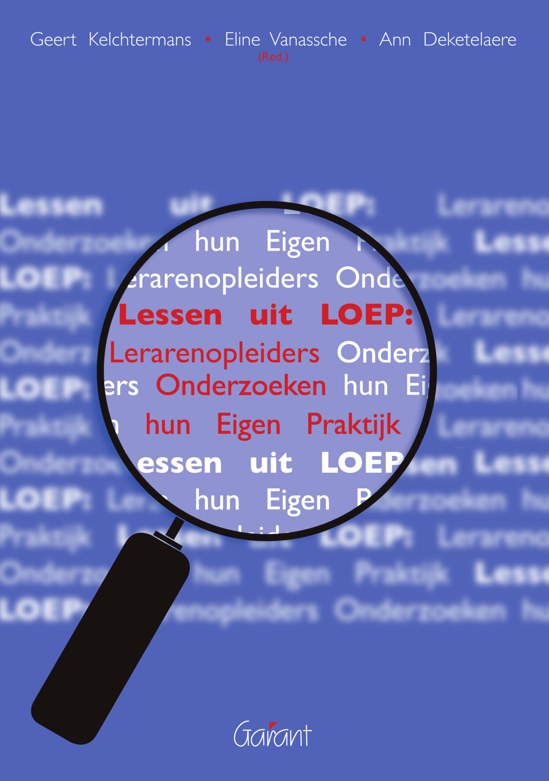 Lessen uit LOEP: Lerarenopleiders Onderzoeken hun Eigen Praktijk