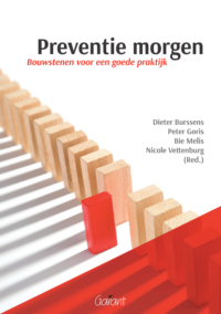 Preventie morgen. Bouwstenen voor een goede praktijk.