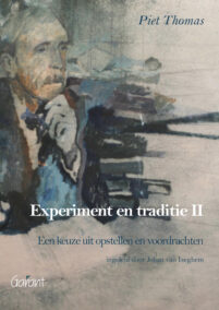 Experiment en traditie II. Een keuze uit opstellen en voordrachten, ingeleid door Johan van Iseghem