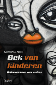 Gek van kinderen. Online adviezen voor ouders