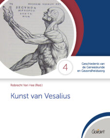Kunst van Vesalius (Cahiers GGG - Geschiedenis van de Geneeskunde en Gezondheidszorg, nr. 4)