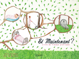 Et maintenant. Livre de travaux pratiques