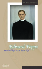Edward Poppe, een heilige voor deze tijd (Fracarita-reeks, nr. 4)