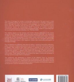 Community involvement in heritage (Reflections on Cultural Heritage Theories and Practices (A series by the Raymond Lemaire International Centre for Conservation, KUL – Deel 1)