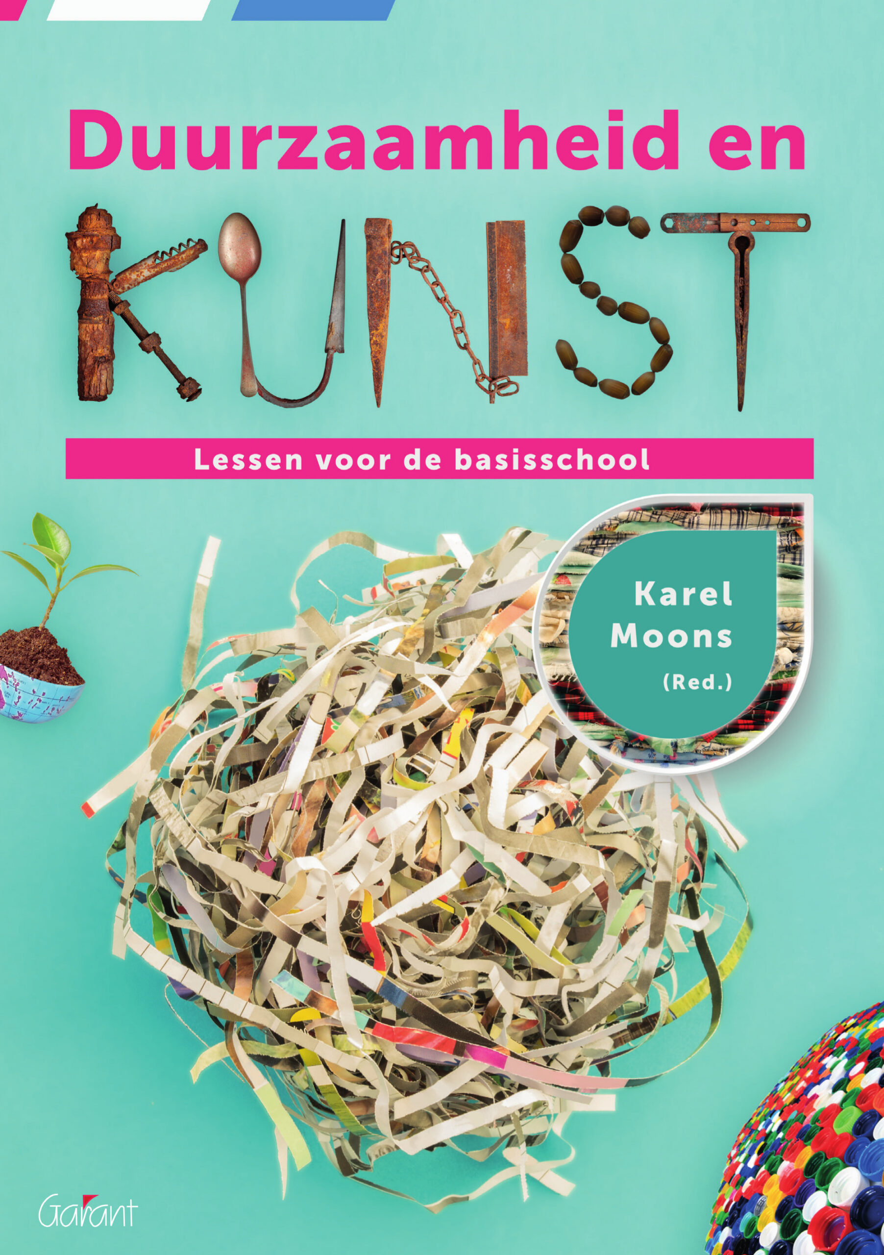 Duurzaamheid en kunst. Lessen voor de basisschool (De Veerman Bibliotheek, nr. 8)
