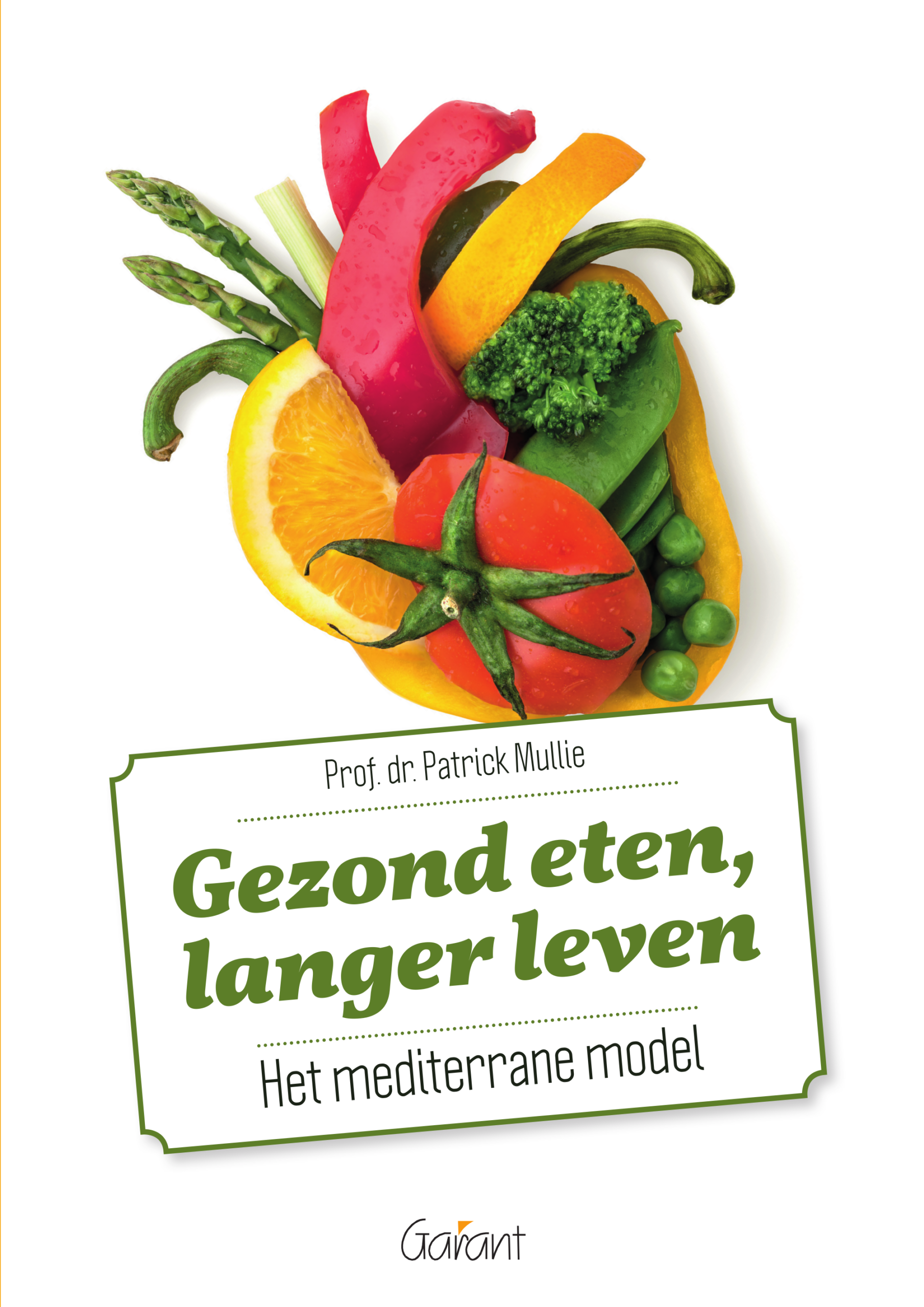Gezond eten, langer leven. Het mediterrane model