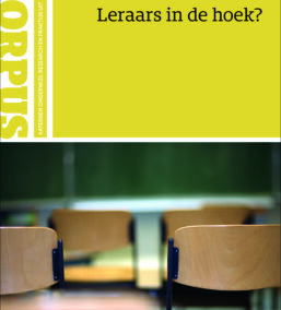 Leraars in de hoek? (Korpus – Katernen Onderwijs: Research en Praktijk Uit Scholen, nr. 1)