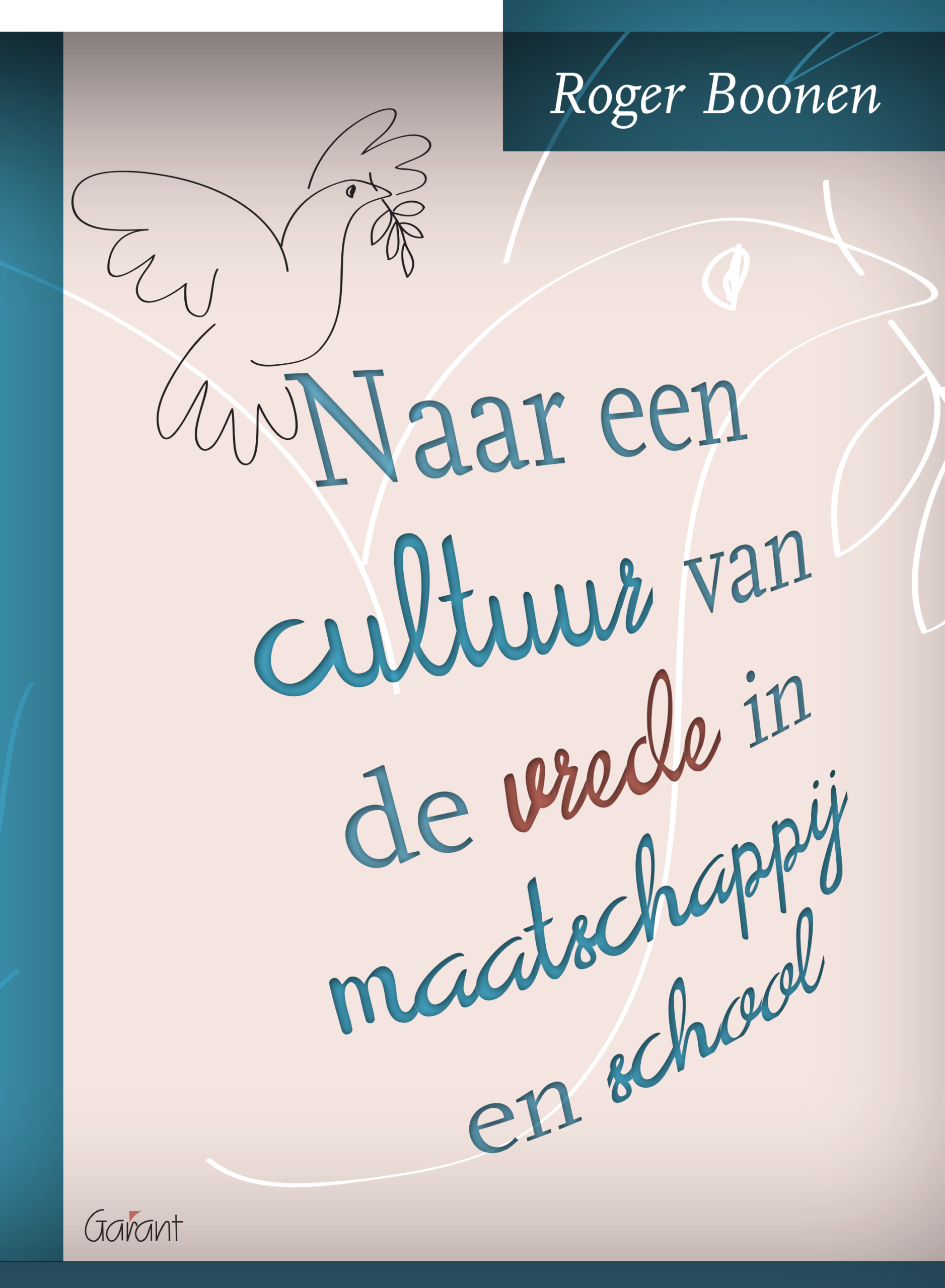 Naar een cultuur van de vrede in maatschappij en school