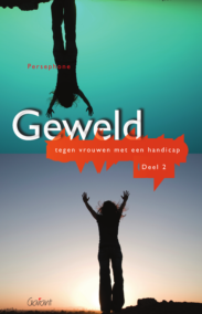 Geweld tegen vrouwen met een handicap - Deel 2