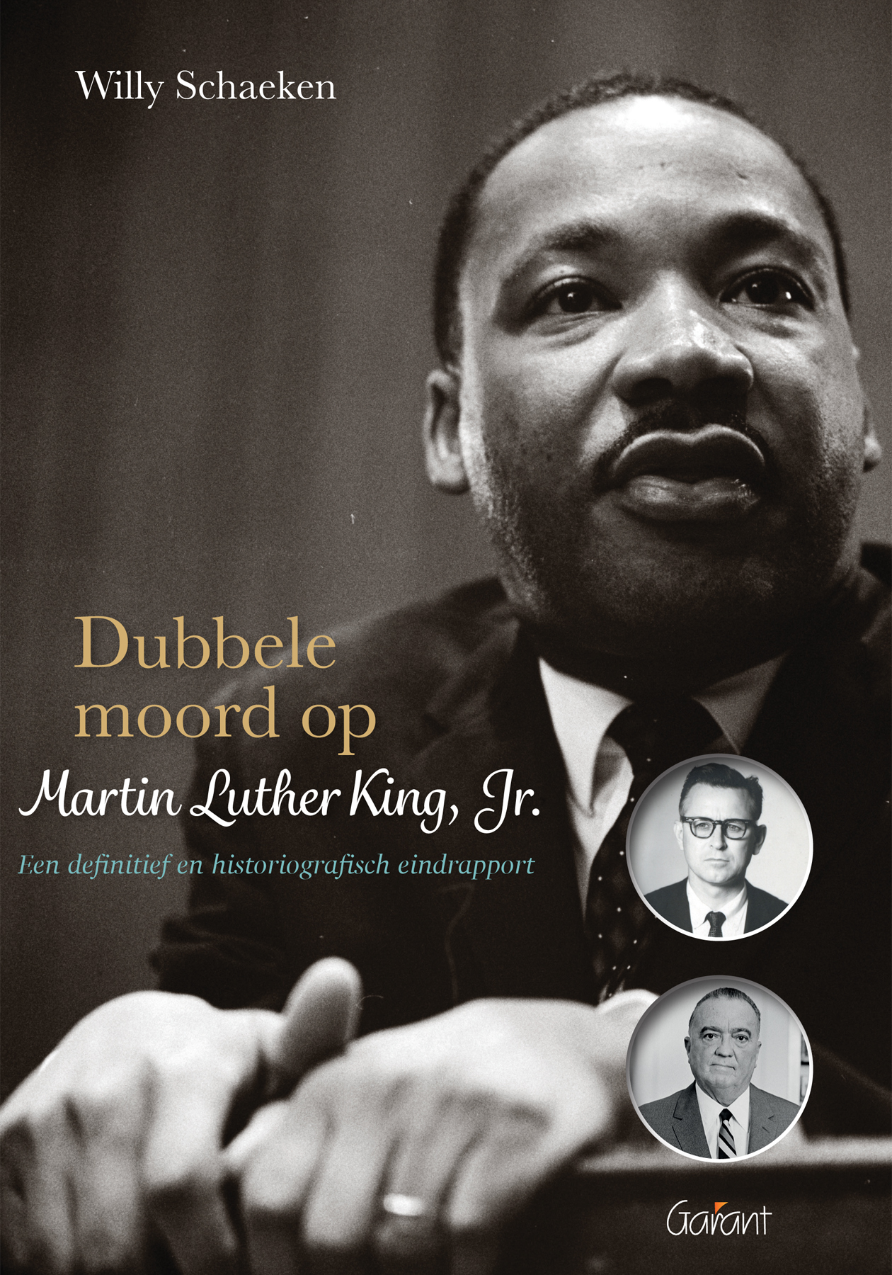 Dubbele moord op Martin Luther King, Jr. Een definitief en historiografisch eindrapport