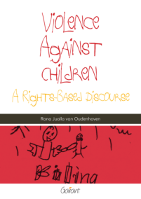 Violence against children. A Rights-Based Discourse