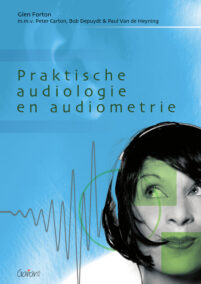 Praktische audiologie en audiometrie - 4de herziene uitgave