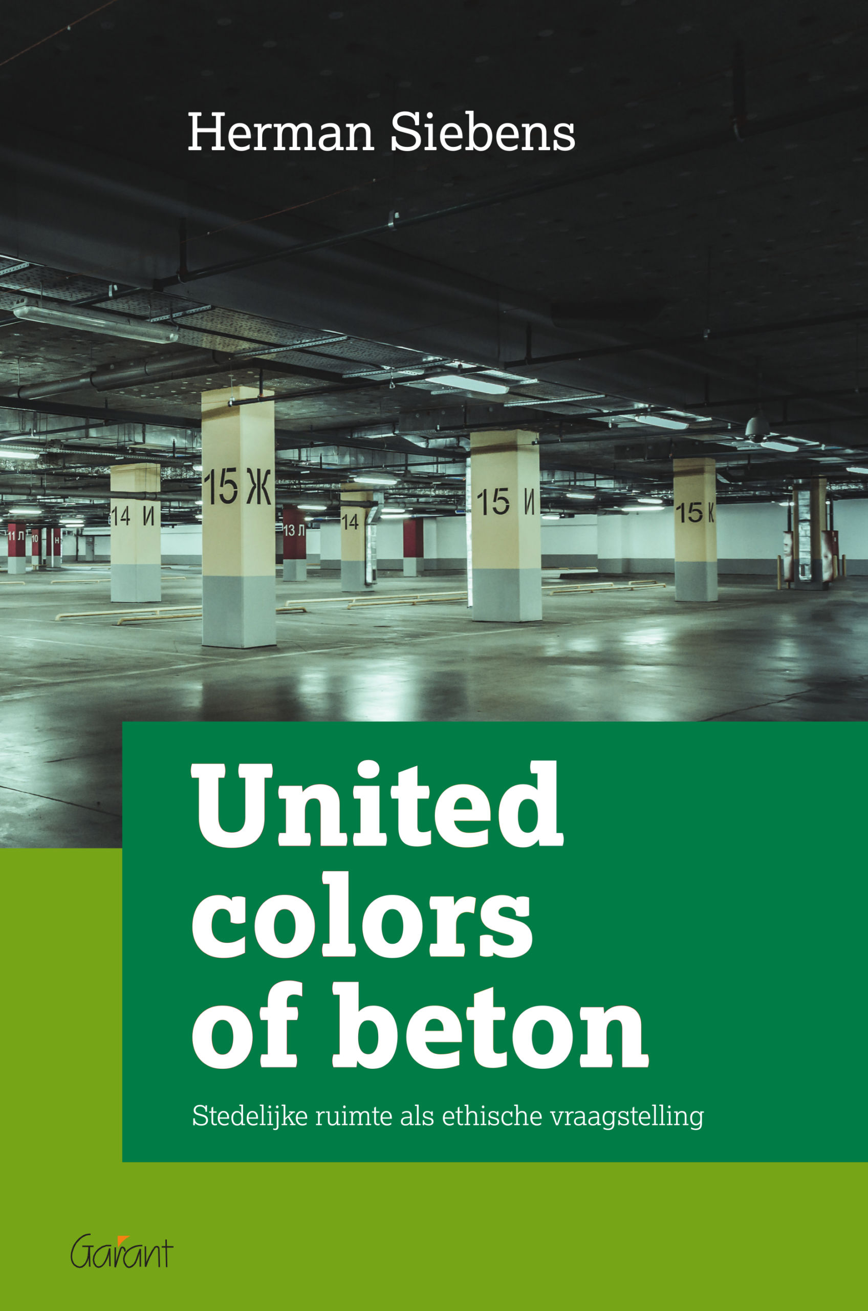 United colors of beton. Stedelijke ruimte als ethische vraagstelling