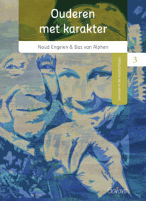 Ouderen met karakter (Reeks Senioren in de maatschappij, nr. 3)