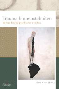 Trauma binnenstebuiten (Reeks Psychoanalytisch Actueel, nr. 22)