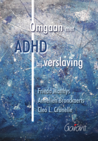 Omgaan met ADHD bij verslaving