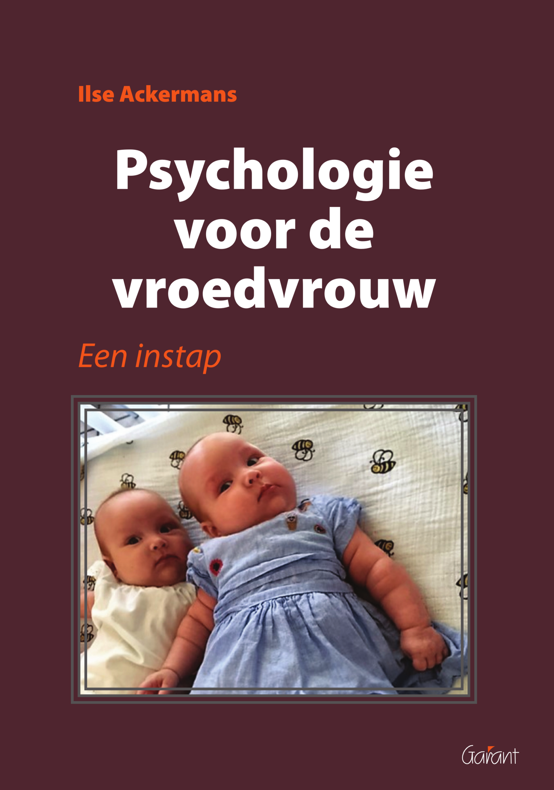 Psychologie voor de vroedvrouw. Een instap