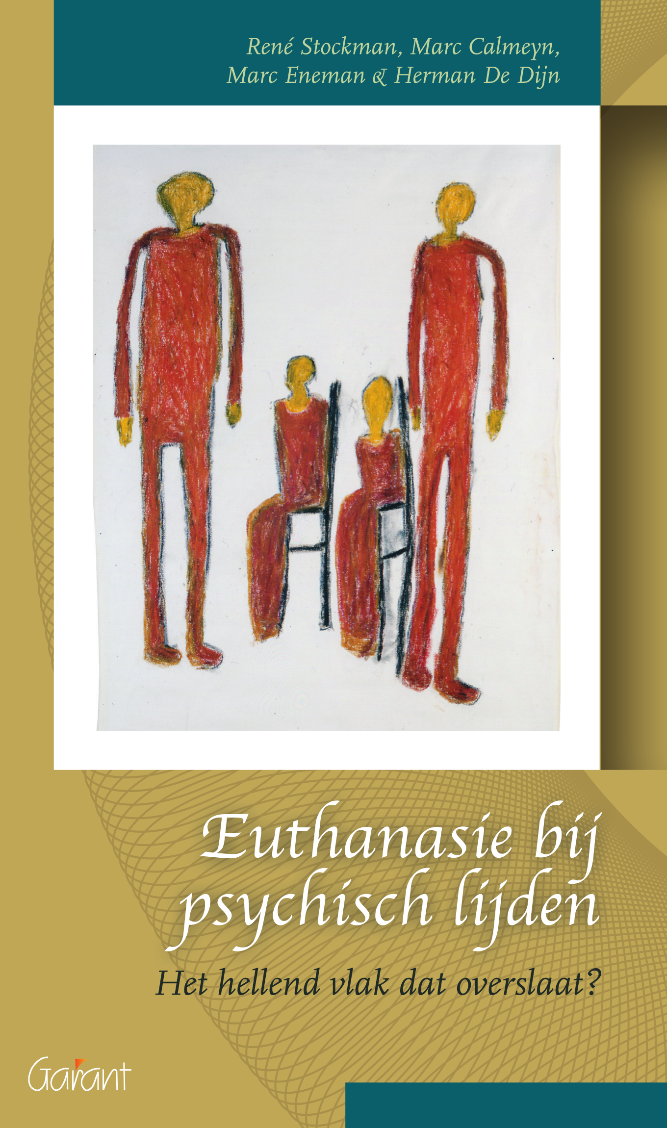 Euthanasie bij psychisch lijden. Het hellend vlak dat overslaat? (Fracarita-reeks, nr. 9)