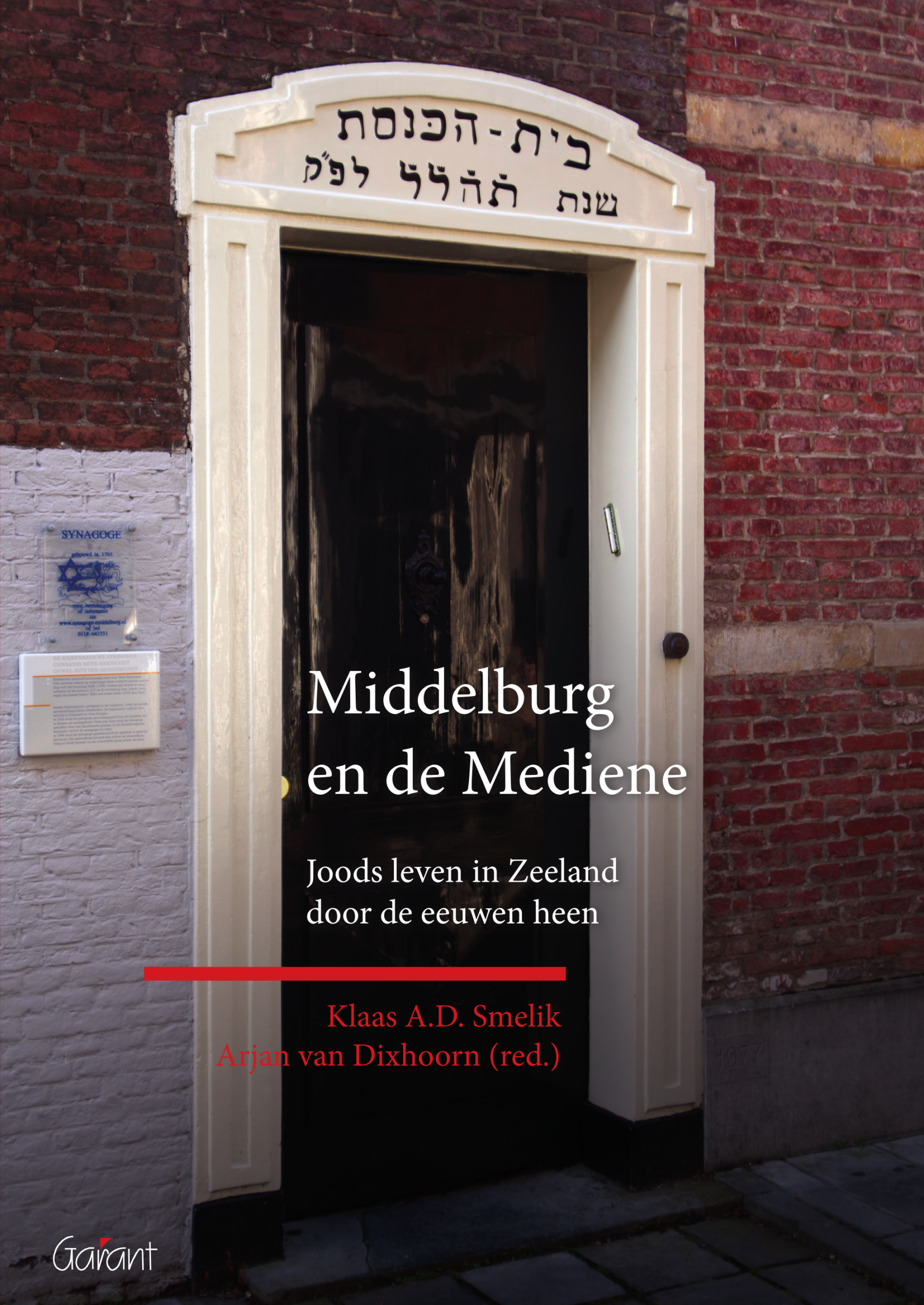 Middelburg en de Mediene. Joods leven in Zeeland door de eeuwen heen.