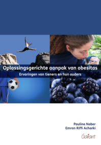 Oplossingsgerichte aanpak van obesitas. Ervaringen van tieners en hun ouders