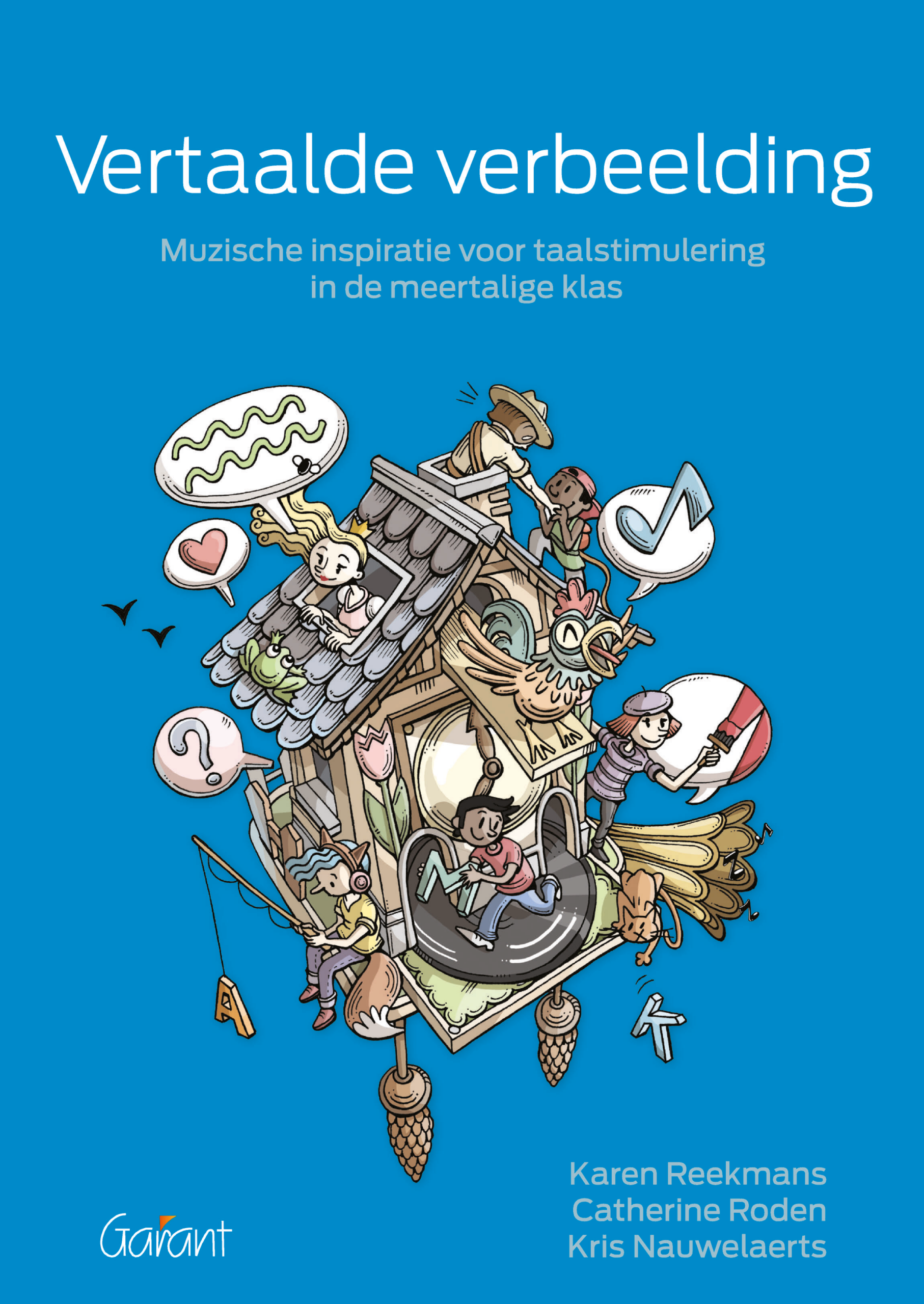 Vertaalde verbeelding. Muzische inspiratie voor taalstimulering in de meertalige klas